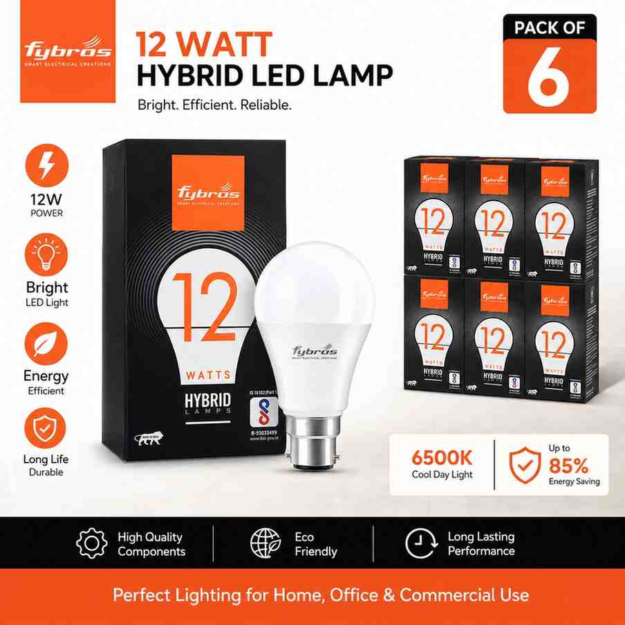 Fybros 12W Hybrid LED Lamp Bulb  Pack of 6  6500K Cool Day Light  Energy Efficient LED Bulbs for Home, Office & Commercial Use